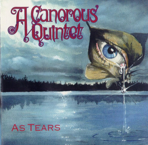 A Canorous Quintet - As Tears cover art A Canorous Quintet - As Tears cover art