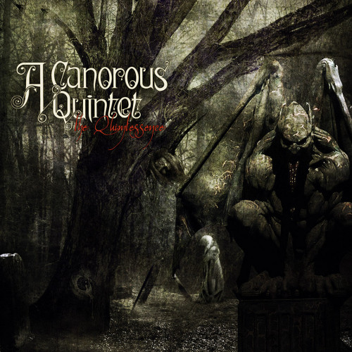 A Canorous Quintet - The Quintessence cover art A Canorous Quintet - The Quintessence cover art