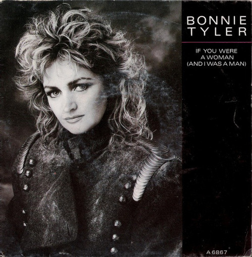 Bonnie Tyler - If You Were a Woman (And I Was a Man) cover art