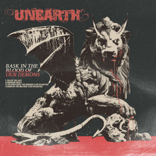Unearth - Bask in the Blood of Our Demons Unearth - Bask in the Blood of Our Demons