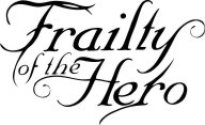 Frailty of the Hero logo