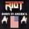 Riot - Born In America