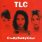 TLC - CrazySexyCool