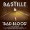 Bastille - Bad Blood
