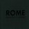 ROME - Nos chants perdus