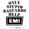 Conflict - Only Stupid Bastards Help EMI Conflict - Only Stupid Bastards Help EMI