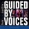 Guided by Voices - Live From Austin TX