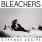 Bleachers - Strange Desire