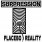 Suppression - Placebo Reality