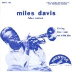 Miles Davis Blue Period