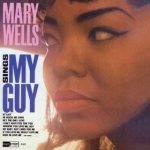 Mary Wells Sings My Guy
