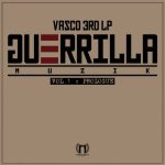 GUERRILLA MUZIK' Vol.1: Prologue