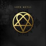 Love Metal