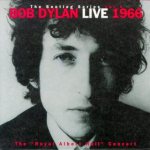 The Bootleg Series Vol. 4: Live 1966 - the "Royal Albert Hall" Concert