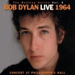 The Bootleg Series Vol. 6: Live 1964 - Concert at Philharmonic Hall