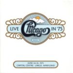 Chicago XXXIV: Live in '75