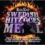 Swedish Hitz Goes Metal