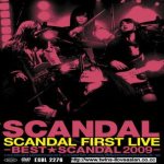 Scandal First Live－best★scandal 2009－