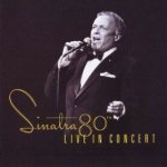 Sinatra 80th: Live in Concert