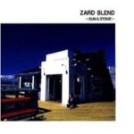 Zard Blend～sun & Stone～