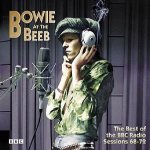Bowie at the Beeb: the Best of the BBC Radio Sessions 68-72