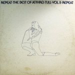Repeat - the Best of Jethro Tull Vol. II