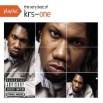 Playlist: the Very Best of KRS-One