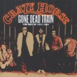 Gone Dead Train: the Best of 1971-1989