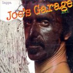 Joe's Garage Act I