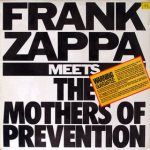 Frank Zappa Meets the Mothers of Prevention