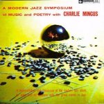 A Modern Jazz Symposium of Music and Poetry