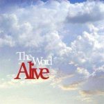 The Word Alive