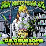 Featuring: Dr. Gruesome and the Gruesome Gory Horror Show