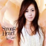 Strong Heart ~from Mai Kuraki Premium Live One for all, All for one~