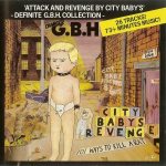 Attack and Revenge By City Baby's - Definite G.B.H. Collection