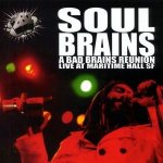 A Bad Brains Reunion Live at Maritime Hall
