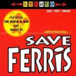 Introducing... Save Ferris