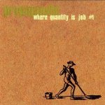 Where Quantity Is Job #1