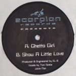 Ghetto Girl / Show a Little Love