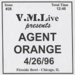 V.M.L. Live Presents Agent Orange