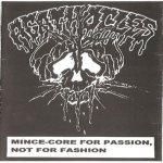 Mince-core for Passion, Not for Fashion