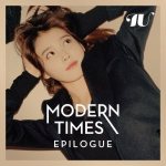 Modern Times - Epilogue