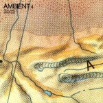 Ambient 4: on Land