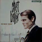 Chet Baker in New York