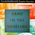 Popular Favorites 1976-1992: Sand in the Vaseline