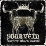 Sourvein - Will to Mangle