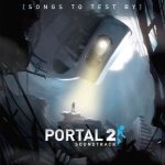 Portal 2: Songs to Test by