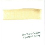 The Rude Gesture: a Pictorial History