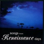 Songs From Renaissance Days