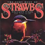 Halcyon Days: the Very Best of the Strawbs